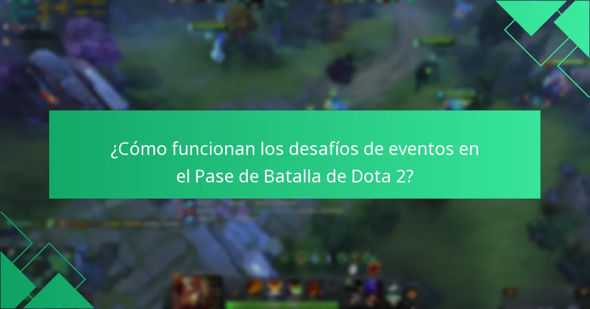 ¿Cómo funcionan los desafíos de eventos en el Pase de Batalla de Dota 2?