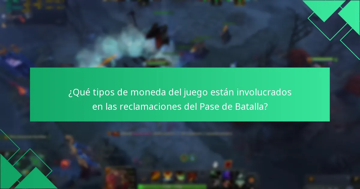 ¿Qué tipos de moneda del juego están involucrados en las reclamaciones del Pase de Batalla?